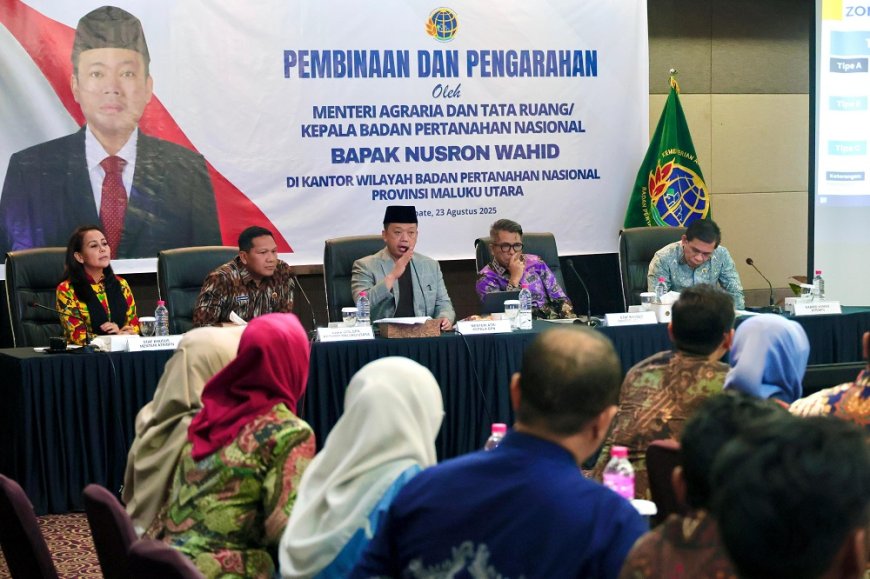 Pembinaan di BPN Malut, Menteri Nusron: Tugas Saya Memberikan Kepastian dan Harapan