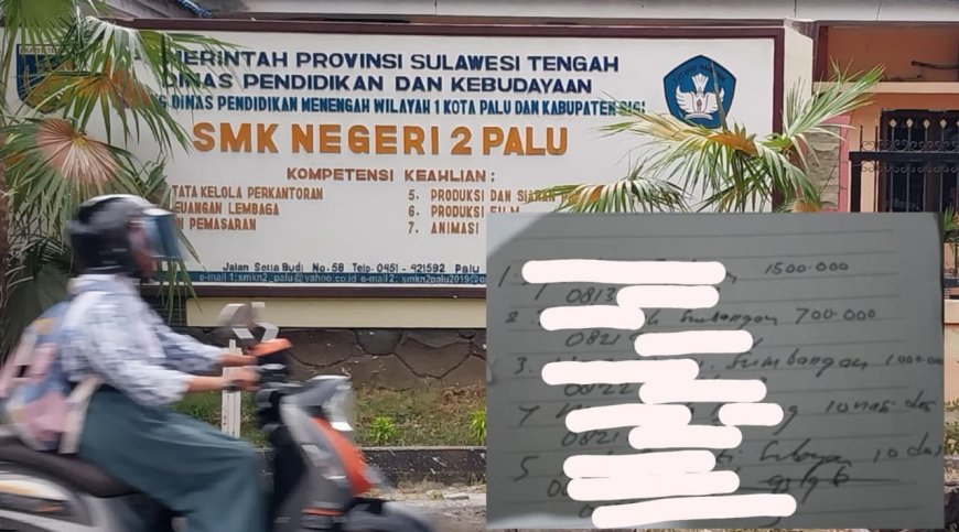 Dugaan Pungli SPMB di SMK Negeri 2 Palu