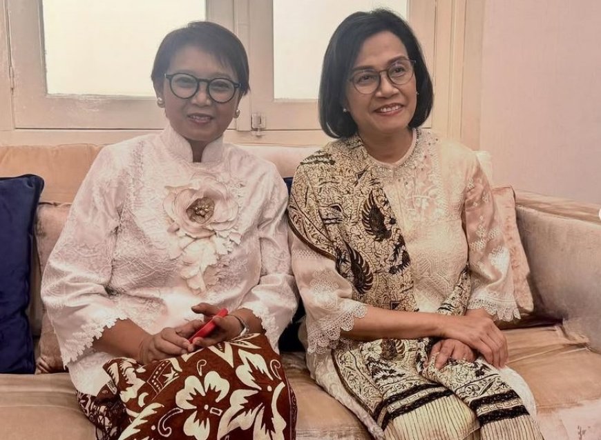 Dua Mantan Menteri, Sri Mulyani dan Retno Marsudi: Berbeda Namun Sama