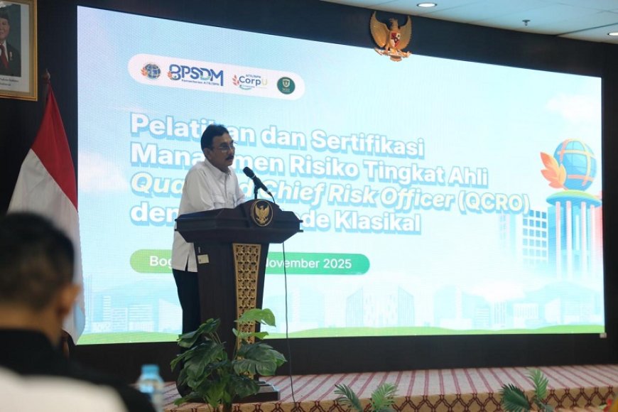 Sertifikasi Manajemen Risiko, Sekjen Kementerian ATR/BPN Tekankan Pentingnya Pengambilan Keputusan Berbasis Risiko bagi Pimpinan
