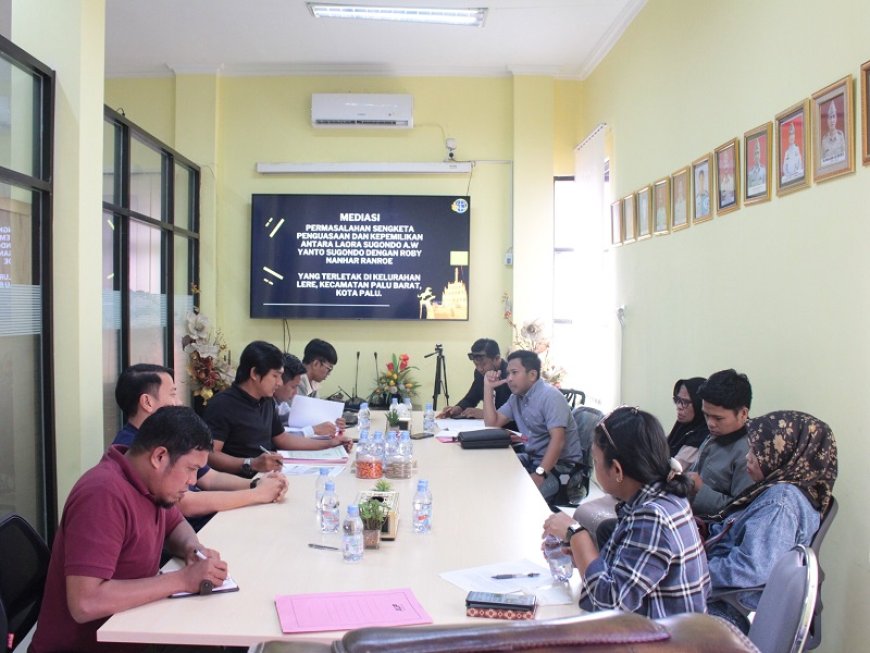 Upayakan Win-Win Solution, Kantah Kota Palu Fasilitasi Mediasi Sengketa Pertanahan di Kelurahan Lere