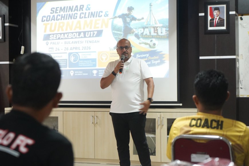 Festival Sepakbola Rakyat di Palu Hadirkan Seminar, Coaching Klinik, dan Turnamen U-17