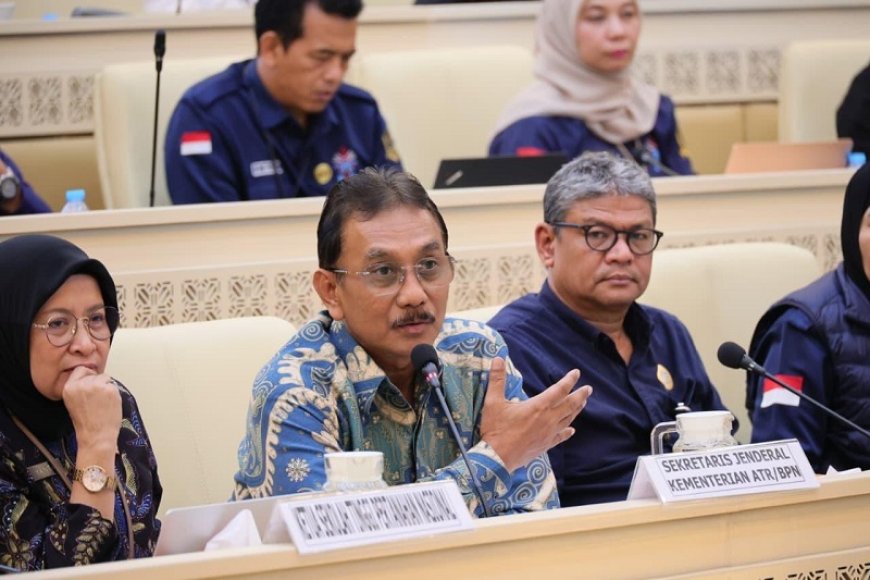 Siapkan Ketersediaan SDM yang Berintegritas, Sekjen ATR/BPN Minta Dukungan Komisi II DPR RI dalam Transformasi STPN
