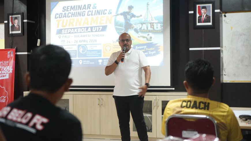 Festival Sepakbola Rakyat di Palu Hadirkan Seminar, Coaching Klinik, dan Turnamen U-17
