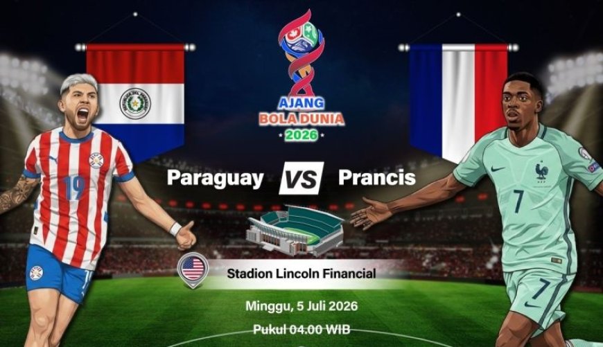 Prancis vs Paraguay: "Les Bleus" Terlalu Sempurna Untuk Albirroja