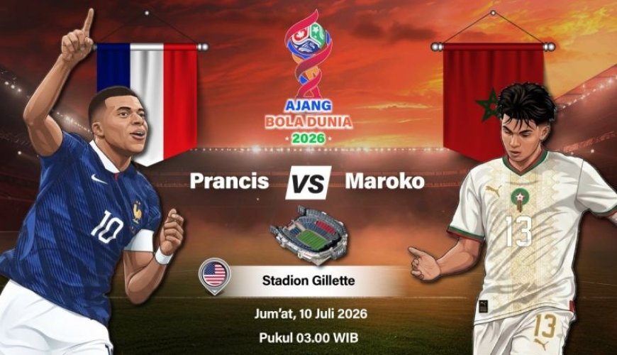 Prancis Vs Maroko: Pertemuan Yang Terlalu Dini