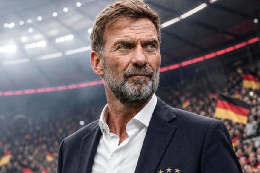 Jurgen Klopp Dikabarkan Sepakat Dengan DFB Untuk Latih Timnas Jerman