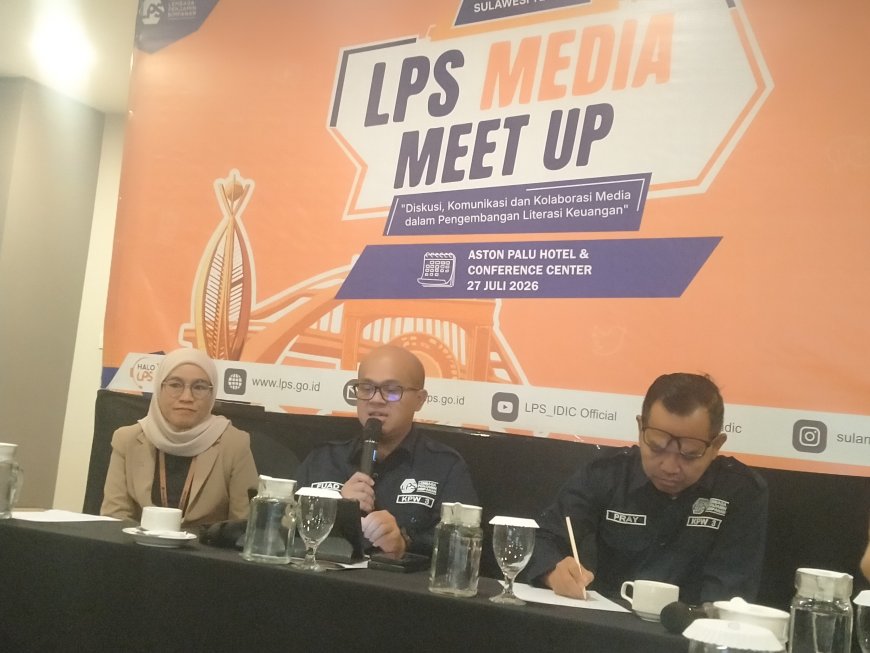 Kepala LPS Sulampua: Jangan Khawatir Simpan Uang di Bank, Ada LPS Yang Menjamin