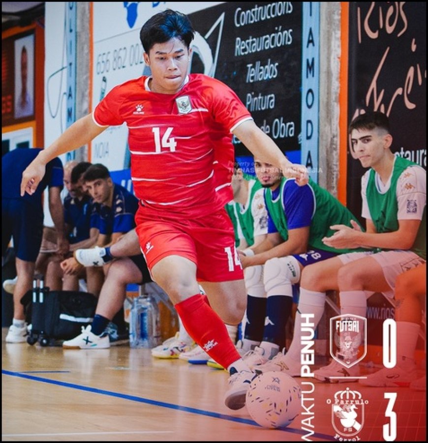 Laga Uji Coba Futsal, Indonesia Kalah 0-3 dari O Parrulo