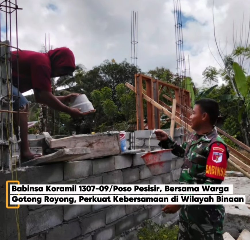 Cerita dari Bakti Agung: Saat Pak Babinsa dan Warga Bahu-membahu Bergotong Royong