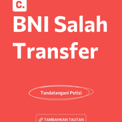 Cara Mengurus Salah Transfer Bank BNI jangan panik